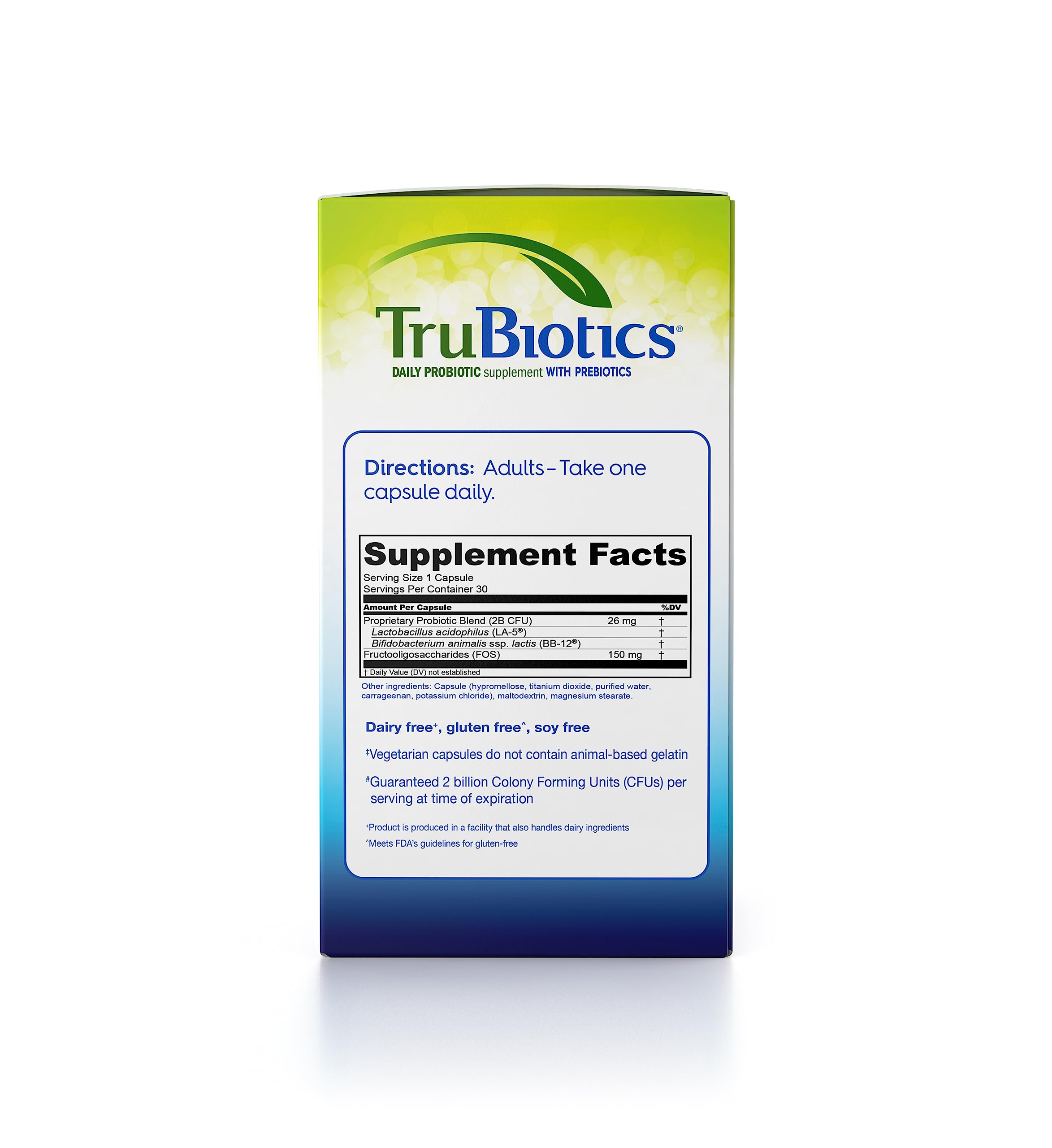 TruBiotics: ingrédients BB-12 et LA-5, souches cliniquement étudiées.