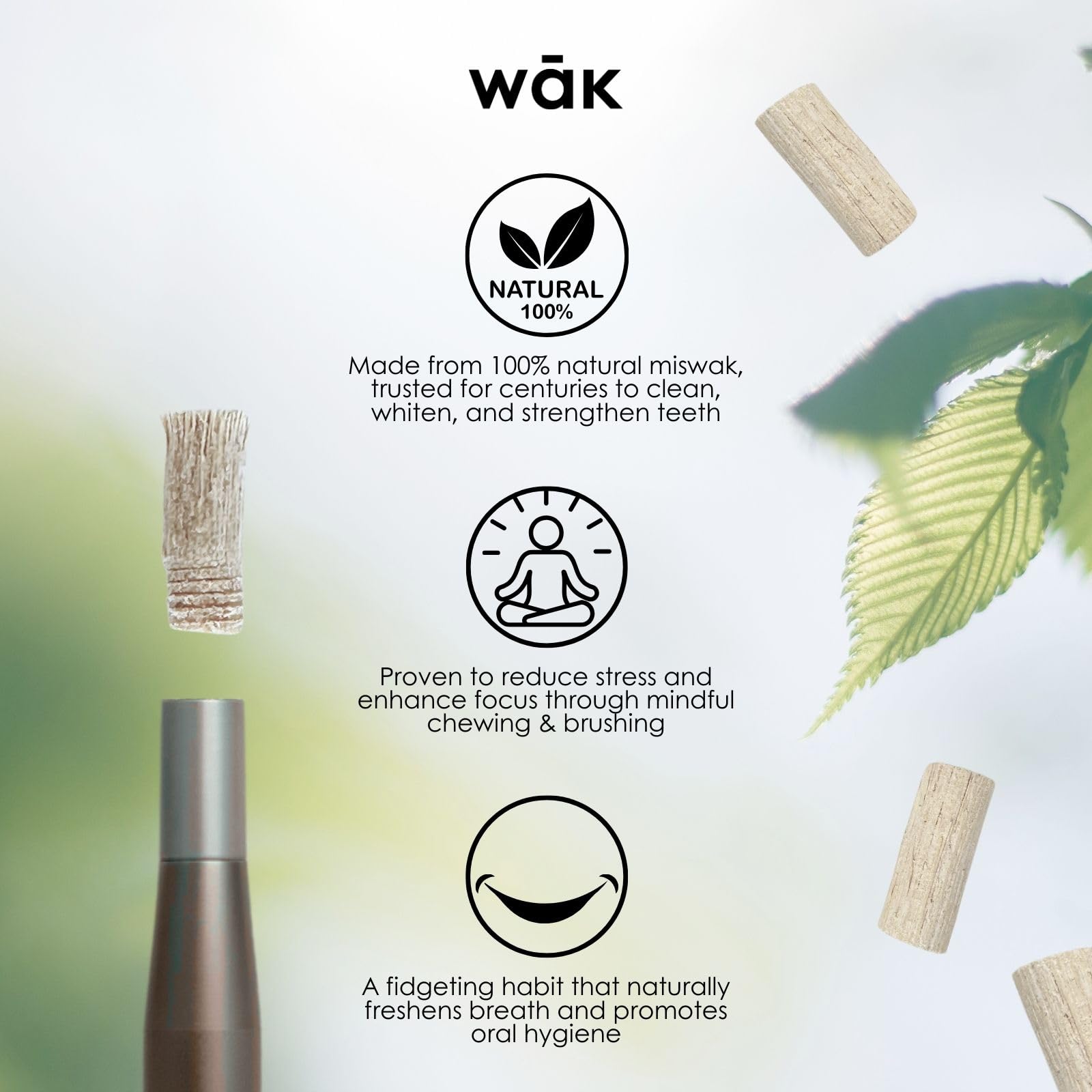 Parfait en déplacement, le wak-stick soutient votre équilibre mental et votre hygiène.