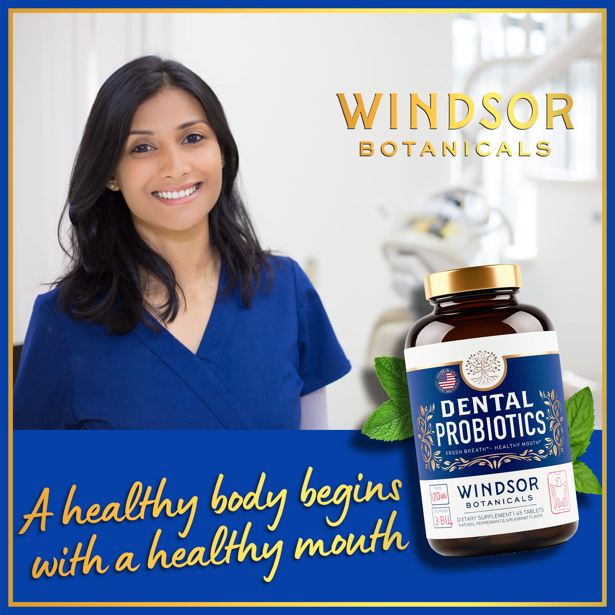WINDSOR BOTANICALS – 3 milliards CFU pour équilibre buccal des dents et gencives.