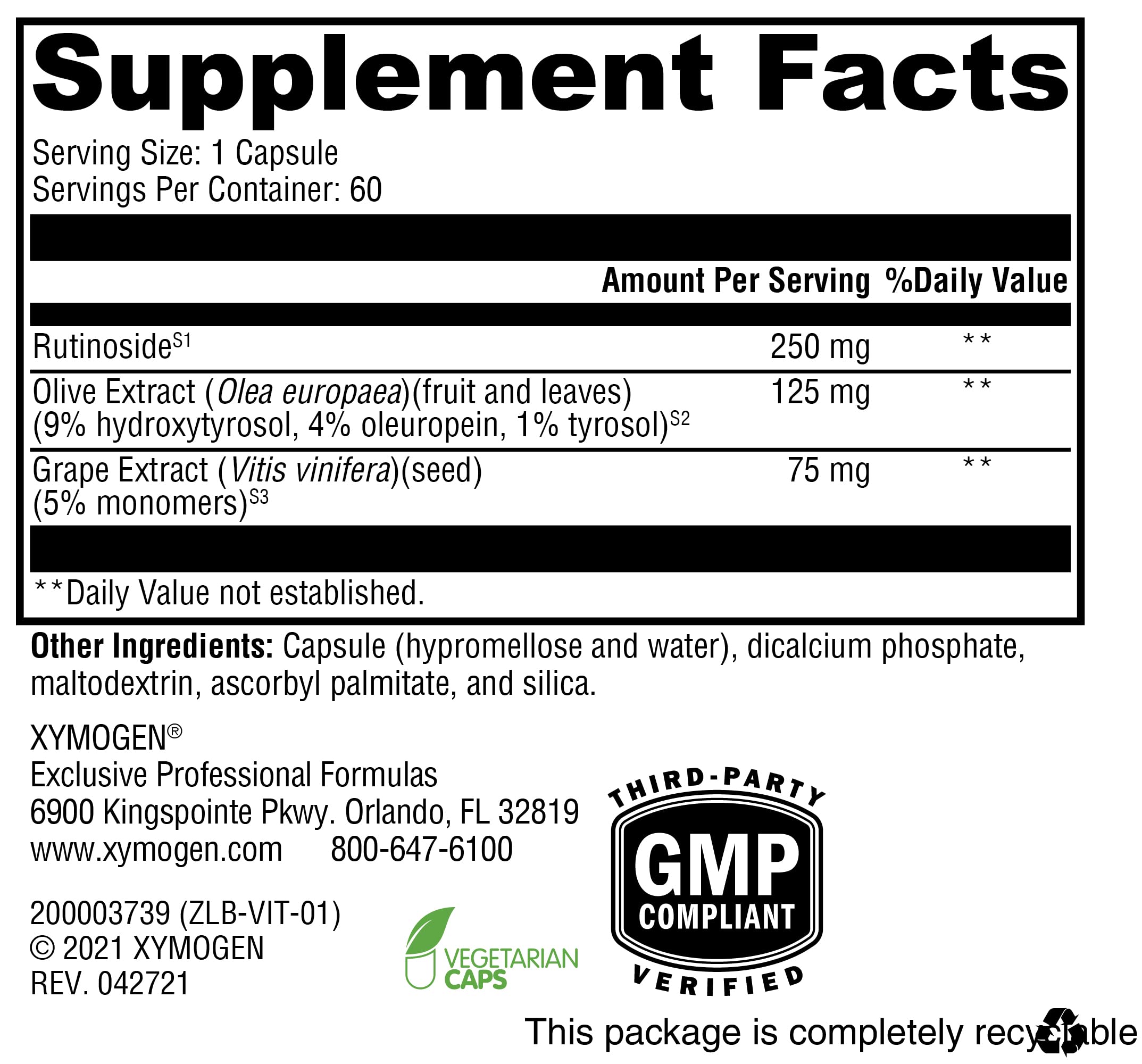 Xymogen VitalVasc : dose recommandée indiquée sur l'étiquette.